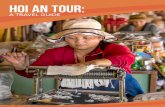 HOI AN TOUR - Vietnam Visa · HOI AN TOUR: A TRAVEL GUIDE Vietnam Vespa Tours Family-friendly Vespa tours let people of all ages see Hoi An from the point of view of a local. Tour