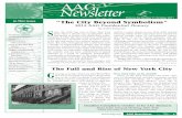 In This Issue In This Issue “The City Beyond Symbolism” › galleries › newsletter-files › Oct_2011... · In This Issue The Fall and Rise of New York City G rowing up in New