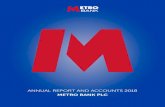 ANNUAL REPORT AND ACCOUNTS 2018 - Metro Bank · METRO BANK PLC ANNUAL REPORT AND ACCOUNTS 2018. METRO BANK THE REVOLUTION IN BRITISH BANKING Strategic report 01 Highlights 02 Chairman’s