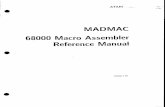 MADMAC 68000 Macro Assembler Reference Manual€¦ · Title: MADMAC 68000 Macro Assembler Reference Manual Author: Atari Corporation Created Date: 5/13/2006 2:58:17 AM
