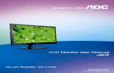 LCD Monitor User Manual - AOC Monitor ．HongKong › upload_files › manual › e951F › e951F... · 3. Press or to change the settings of the selected function. Press AUTO to