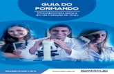 GUIA DO FORMANDO FAMINA - Amazon Web Services · 2019-04-16 · Comissão Interna de Formatura, até 45 dias antes da realização da Solenidade. As demais festividades e eventos