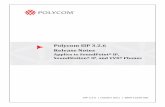 Polycom SIP 3.2.6 Release Notes€¦ · • What’s New for SIP 3.2.6? This section lists new, enhanced, and discontinued software features. • Known Issues and Suggested Workarounds