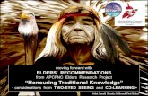 “Honouring Traditional Knowledge” · “Honouring Traditional Knowledge”. It is an initial list concerning how Elders would like to be consulted when sharing Traditional Knowledge.