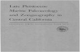 Late Pleistocene I Marine Paleoecology · and …central California, northern California, and southern Oregon contain scattered assemblages of shallow-water mollusks of late Pleistocene