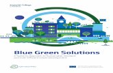 Blue Green Solutions - Climate-KIC · yielding Blue Green Solutions. Within the urban context, ecosystem services provide a means of mitigating not only water related problems, but