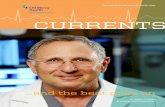 CURRENTS - CHI Mercy Health › assets › mercy... · When he arrived in 2007, Mercy’s heart team consisted of four cardiologists and one catheterization lab, used primarily for