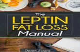 ©UltraOmegaBurn 1s3.amazonaws.com/Mentis/UltraOmegaBurn.com/dldl/TheLeptinFatL… · 3. The higher amount of fat in the body disrupts the leptin signals 4. Your brain can’t ‘hear’