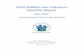 Child Welfare Key Indicators Monthly Reportcenterforchildwelfare.fmhi.usf.edu/qa/cwkeyindicator/May-2016 KeyI… · The number of children removed in April 2016 was 1,374, an increase