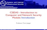 CSE543 - Introduction to Computer and Network Security ...trj1/cse543-s15/slides/cse543-introduction.pdf · CSE543 - Introduction to Computer and Network Security Page Goals ‣ My