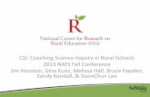 CSI: Coaching Science Inquiry in Rural Schools 2013 NATS ... · CSI Coach: Bruce Hayden, Jr. •As a CSI coach, I have the opportunity to interact with many wonderful science teachers….