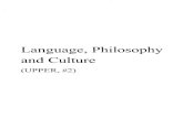Language, Philosophy and Culture ... variety of disciplines in the social sciences and humanities. Be