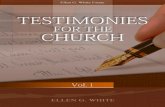 Testimonies for the · 2017-09-21 · Information about this Book Overview This eBook is provided by theEllen G. White Estate. It is included in the larger freeOnline Bookscollection