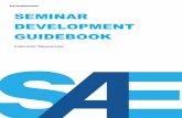 SEMINAR DEVELOPMENT GUIDEBOOK - SAE Internationaltraining.sae.org/seminarsinfo/instructorzone/instructorguidebook.pdf · DEVELOPMENT GUIDEBOOK Instructor Resources . ... Using a model