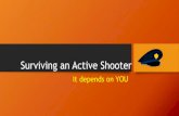 Surviving an Active Shooter - Allegany College of Maryland · • It’s a low frequency event • Colleges and K-12 are the safest places in America • Colleges are 7.5% of the