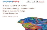 The 2019 女 Economy Summit Sponsorship Package Oct 23,2018€¦ · 1 Reserved tables at Luncheon Printed company logo displayed on table at Luncheon Brand Visibility/On-site Beneﬁts