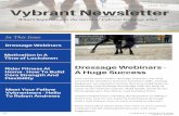 Vybrant Newsletter April/May Documents/Vybrant Dressage... · 2020-05-15 · The presentation covered the different ways of going, the training scale. ... He's an EM horse nearly