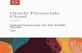 Cloud Oracle Financials · budgetary control, the budgetary control engine evaluates the transactions to determine which control budget to use for checking the funds available balance.