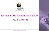 INVESTOR PRESENTATION...INVESTOR PRESENTATION Q3 FY2014-15 1 Index HIGHLIGHTS OF Q3 FY 2014-15 OPERATIONAL & FINANCIAL PERFORMANCE SALES SUMMARY RENTAL PORTFOLIO & LEASING 2 3 ...