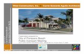 Presentation prepared for: City of Pompano Beach Public ...pompanobeachfl.gov/assets/docs/pages/go_bond/outreach_presenta… · 820 N 4 th St, Lantana, FL 33461 / 561-588-2027 / CGC