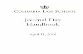 Journal Day Handbook - Home | Columbia Law School › sites › default › files › microsites › stud… · 5 Comparison of Columbia Law School Journals V u m es r r o Y e a r