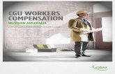 CGU WORKERS COMPENSATION...or our CGU Workers Compensation office. Contact details: CGU Workers Compensation Level 4 46 Colin Street West Perth WA 6005 Tel. 1300 307 952 Fax. 1300