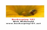 Nick McDonald ...Beekeeping 101 – Beekeeping101.net By Nick McDonald 8 rearing bee larvae. Foraging bees can travel more than fifty miles per flight in search of flowers. 4. Bees