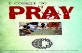 I COMMIT TO PRAY - The Voice of the Their prayers will be informed by short video clips, blog posts,