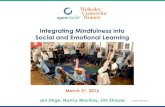 Integrating Mindfulness into Social and Emotional Learning · Use of Mindful/Reflective Practices •Top 3 mindful practices used with students were . Calm Breathing (85%), Asking