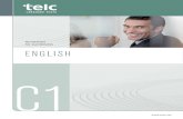 Guidelines for Candidates ENGLISH C1 - dsh-germany.com · telc English C1 – Guidelines for Candidates Reading 1 Reading It is important that you use the best possible reading strategies