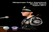 Albuquerque Police Department Monthly Report August 2011 · Albuquerque Police Department Monthly Report - August 2011 the Foothills Crime Prevention Specialist, and Lt. Scott LaFayette