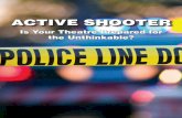 Is Your Theatre Prepared for the Unthinkable? · Active shooter events have become all too common internationally and here in the U.S., where the number of active shooter events increased