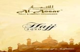 Hajj - Al Ansar · quality Hajj packages & undisputable service, Al Ansar has become a trusted name as being one of the Premiere Hajj guides in India. We are thankful to the Almighty