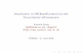 Introduction to MS-based proteomics and Bioconductor infrastructure · 2015-06-23 · CSAMA 17 June 2015. Outline Proteomics and MS data Bioconductor infrastructure ... 5.0e+07 1.0e+08