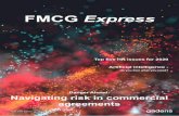 FMCG Express · 2020-04-17 · in the FMCG sector, in a rapidly changing landscape. As employment law is a major issue at the moment, we have included an article on COVID-19 from