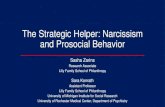 The Strategic Helper: Narcissism and Prosocial Behavior...Study 1: Ice Bucket Challenge Methods • 2198 respondents (24.3% of the total sample) were challenged to do the ice bucket