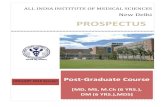 PG Prospectus JANUARY 2016 Final - AIIMS · 2019-10-07 · Final results for all courses will be displayed on the Notice Board of Examination Section, at AIIMS, ... All applicants