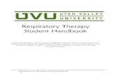 Respiratory Therapy Student Handbook › chps › respiratory › docs › uvu_student_handbook.pdfRespiratory Therapy Student Handbook . Welcome . Welcome to the Respiratory Therapy