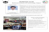 ROBOTiX CLUB - National Institute of Technology, Raipur welfare/Robotix club.pdf · ROBOTiX Club ROBOTiX Club is the Robotics outreach of NIT Raipur. The club was founded in the year