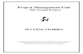 Project Management Unit - swajal.uk.gov.in · Project Management Unit The Swajal Project SUCCESS STORIES UTTARANCHAL RURAL WATER SUPPLY & ENVIRONMENTAL SANITATION PROJECT (Department