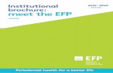 brochure: meet the EFP2016 Edwin Winkel (Netherlands) 2015 David Hillam (United Kingdom) 2014 Jean-Louis Giovannoli (France) 2013 Pierre Baehni (Switzerland) 2019 Giovan Paolo Pini
