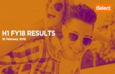 H1 FY18 RESULTS - iSelect · 1.96 products per customer for movers 1.45 products per customer for non-movers Trusted Life Admin partner - first “moment” focused on optimising
