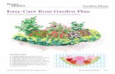 Easy-Care Rose Garden Plan · Most plants thrive in moist but well-drained soil. If you have soil ... or rotted manure) and loosen the soil at least 6 inches deep. Don’t mix in