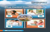 Zoning With Fahrenheit Series - Combination Zone Relief ... · Zoning With Fahrenheit Series Zone Control zone control series Comfort Solutions ™ Zoning is a cost effective way