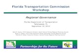 Florida Transportation Commission Workshop Presentation.pdf · Energy: efficiency, alternatives, ... Sarasota‐Manatee. MPO. West Central Florida MPO Chairs Coordinating Committee.