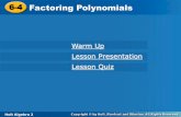 6-4-4 6 Factoring Polynomials - Plain Local Schools › userfiles › 1005 › Classes... · 6-4 Factoring Polynomials You are already familiar with methods for factoring quadratic
