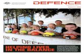 HELPING LIVES IN THE BALANCE - Department of Defence › defencemagazine › editions › 2009_2 › d… · a work-life balance can be a challenge. “I strive to find the work-life