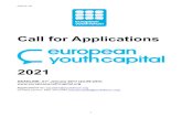 EYC 2021 Call for Applications - Union of the Baltic Cities · Youth Capital (EYC) 2021 title. The EYC title is awarded by the European Youth Forum to a European municipality for