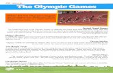 › wp-content › ...The Olympic Games began over 2700 years ago. 2. Why did the ancient Greeks take part in the Olympic Games? The ancient Greeks took part in the Olympic Games to