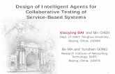 Design of Intelligent Agents for Collaborative Testing of ... · Department of Computer Science and Technology , Tsinghua University Design of Intelligent Agents for Collaborative
